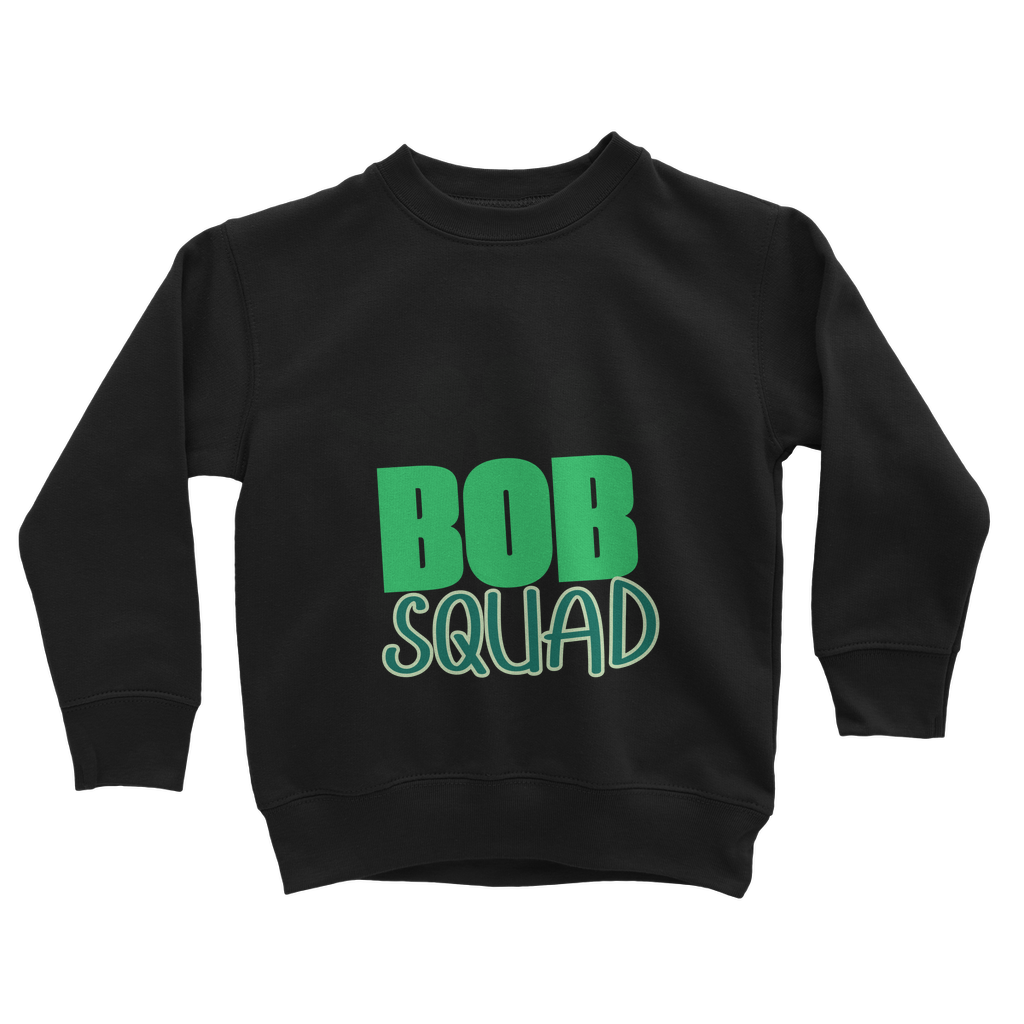 "Bob Squad" - Bobby Flaco -USA Youthwear Sweatshirt