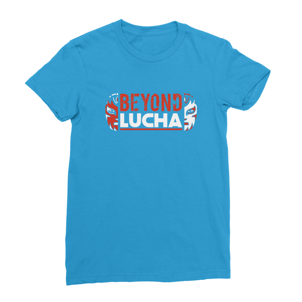 Beyond Lucha Women's Wear T-Shirt