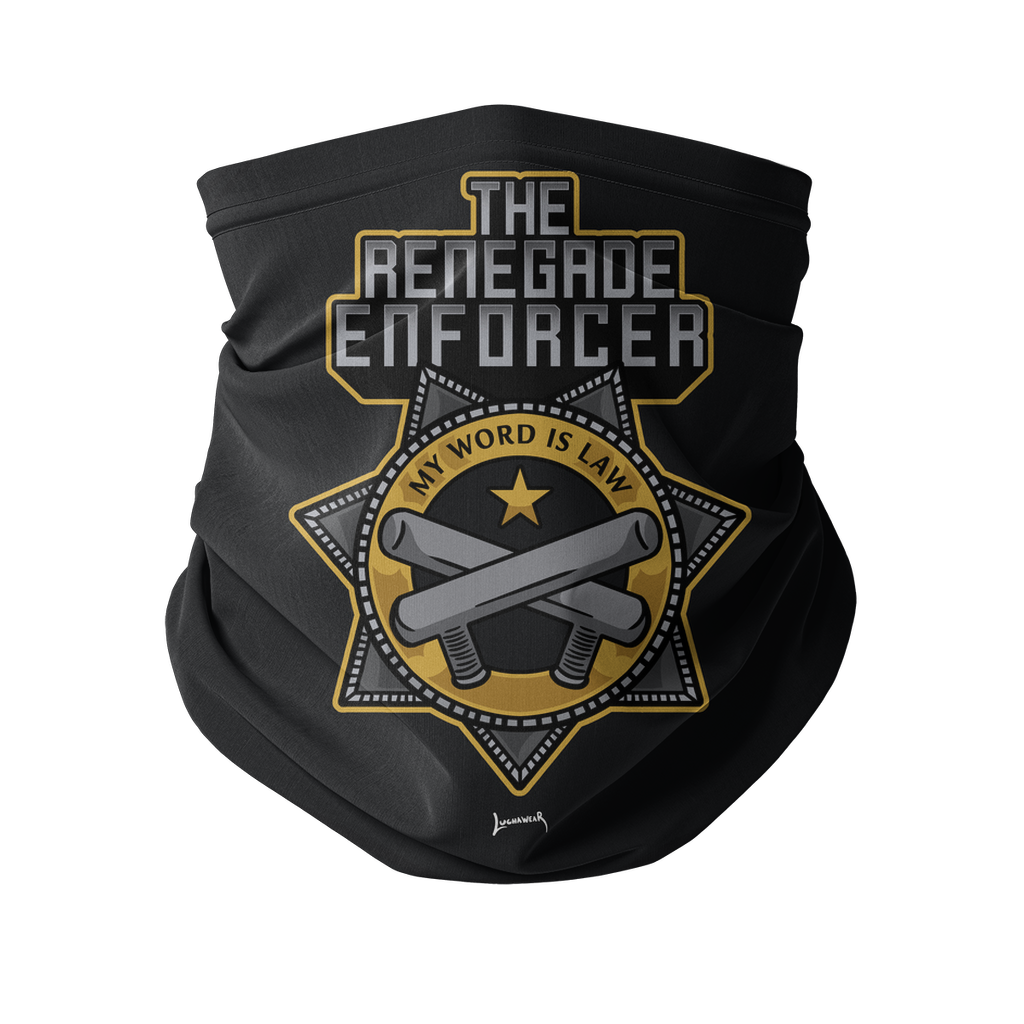 Renegade Enforcer (USA) "My Word is Law" Neck Gaiter