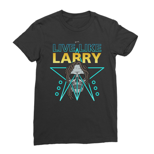 Larry Lazard (USA) "Live Like Larry" Women's Wear T-Shirt