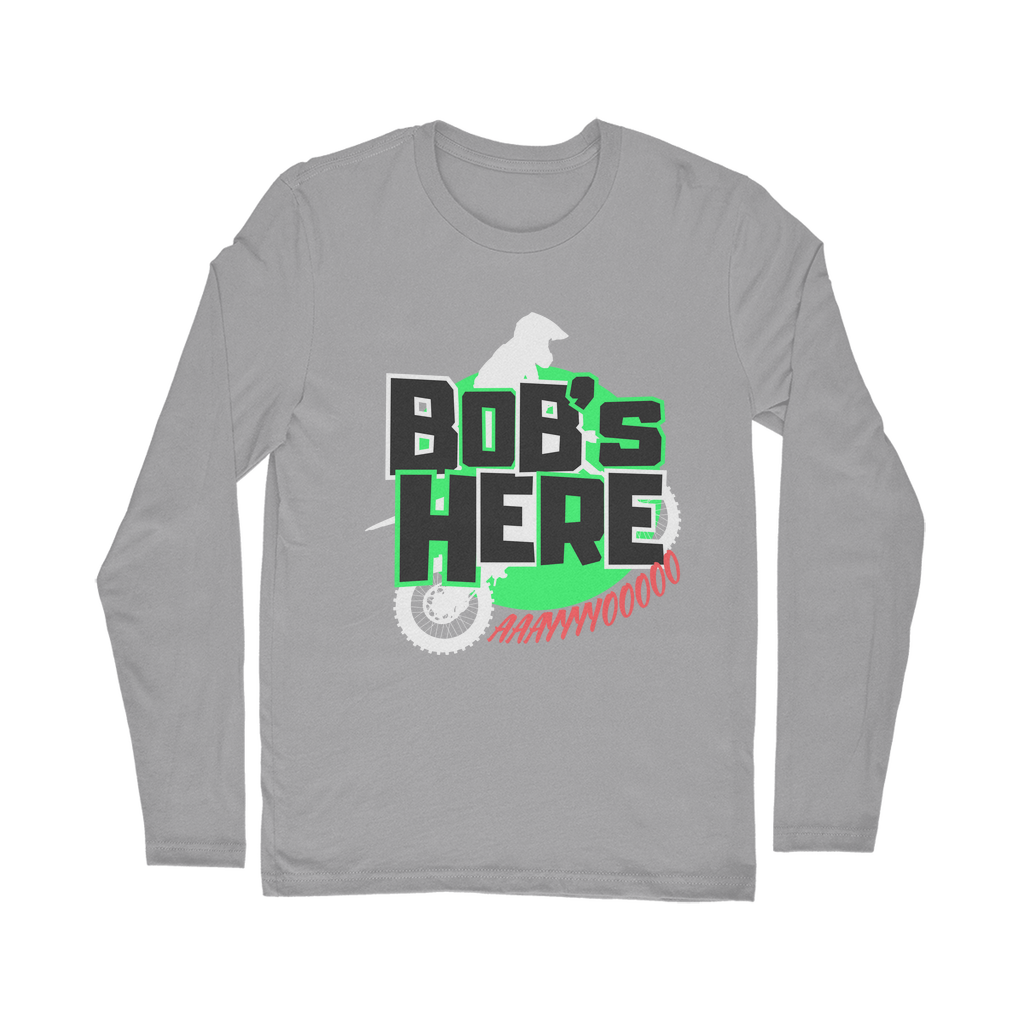 "Bob's Here" Bobby Flaco - USA Unisex Long Sleeve Tee