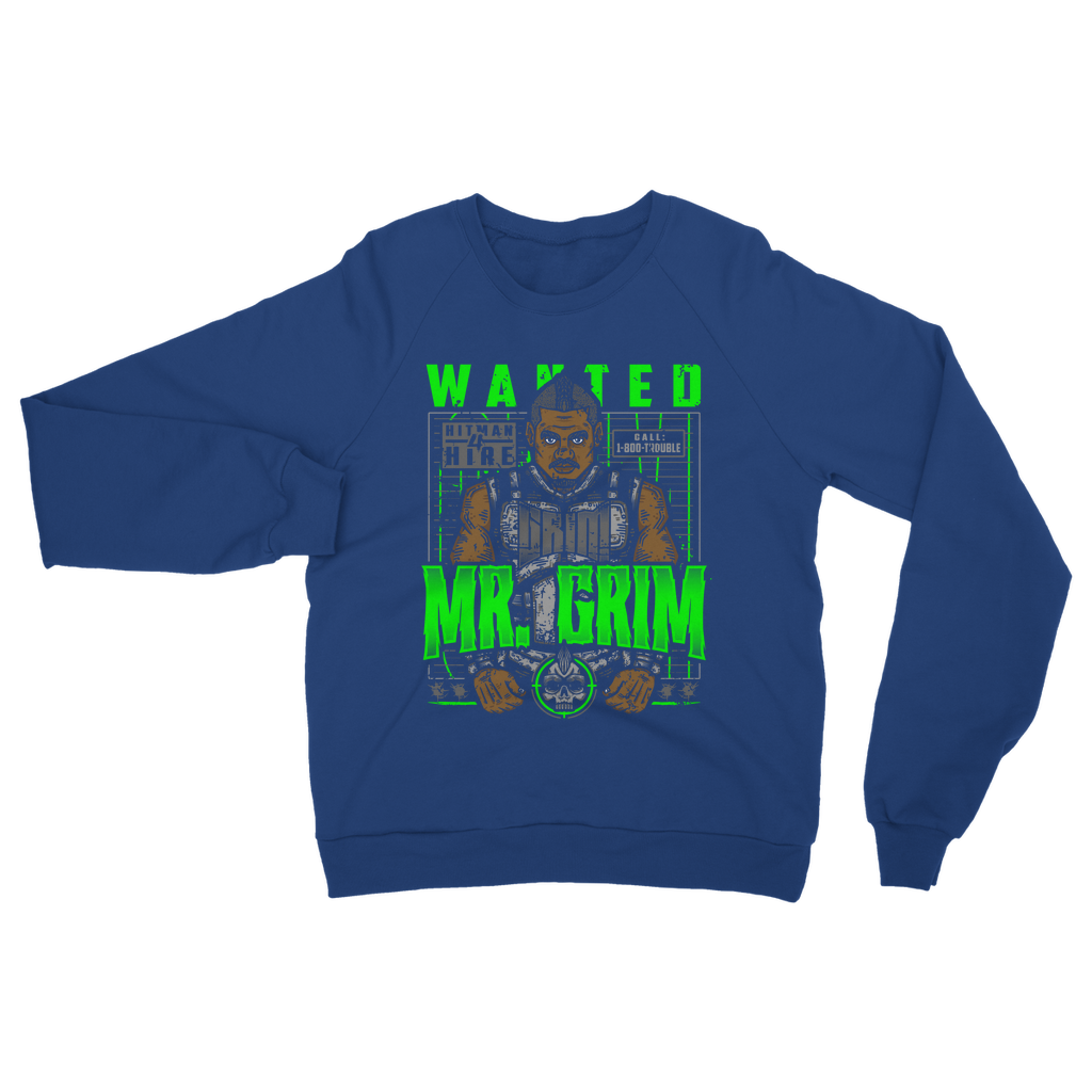 MR. Grim "Wanted" Unisex Sweatshirt