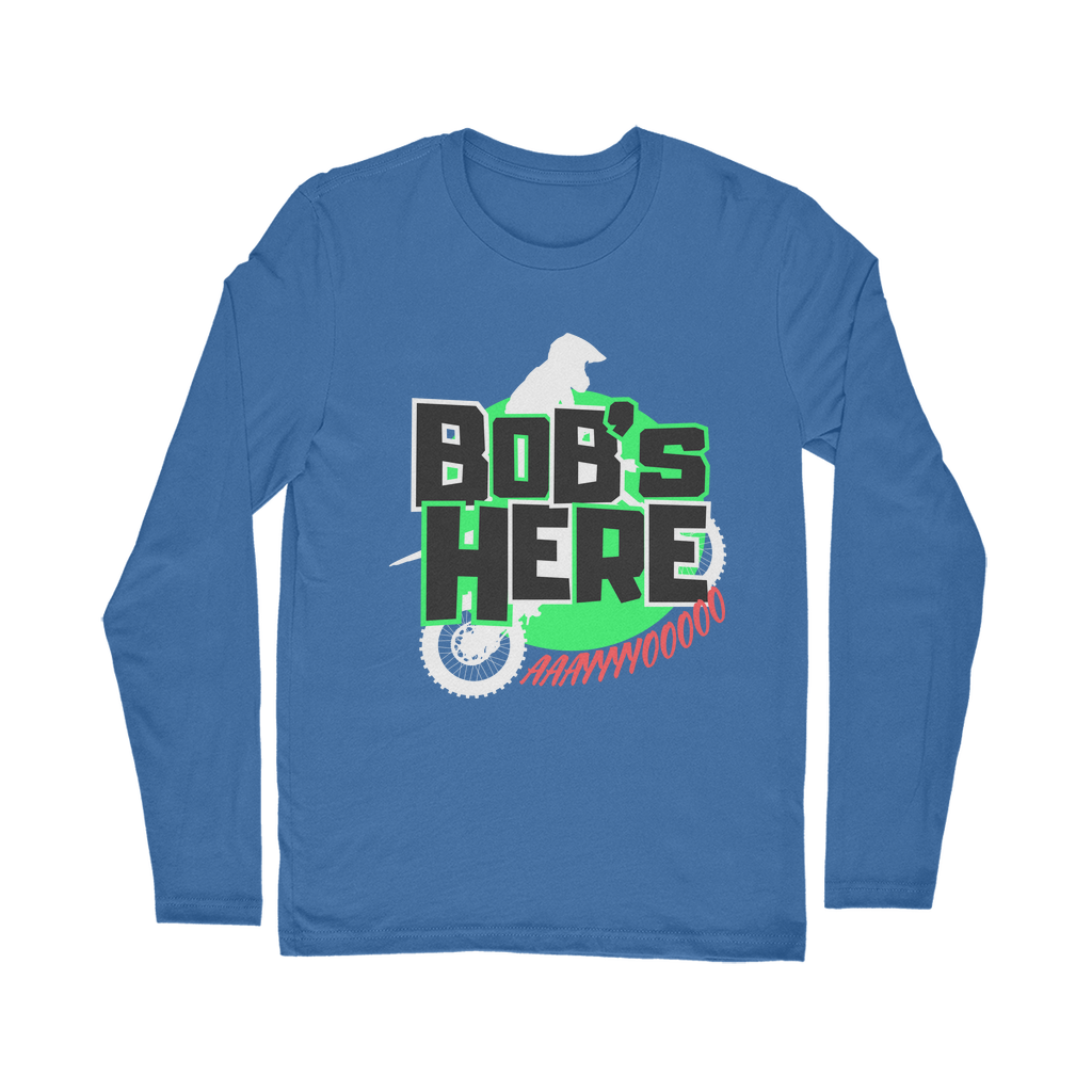 "Bob's Here" Bobby Flaco - USA Unisex Long Sleeve Tee