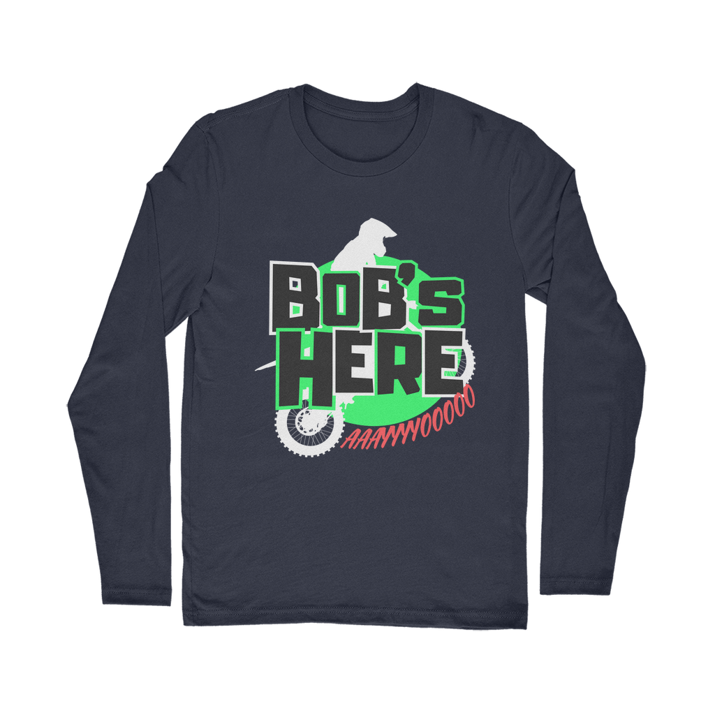 "Bob's Here" Bobby Flaco - USA Unisex Long Sleeve Tee