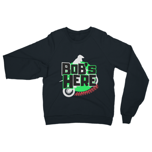 "Bob's Here" Bobby Flaco - USA Unisex Sweatshirt