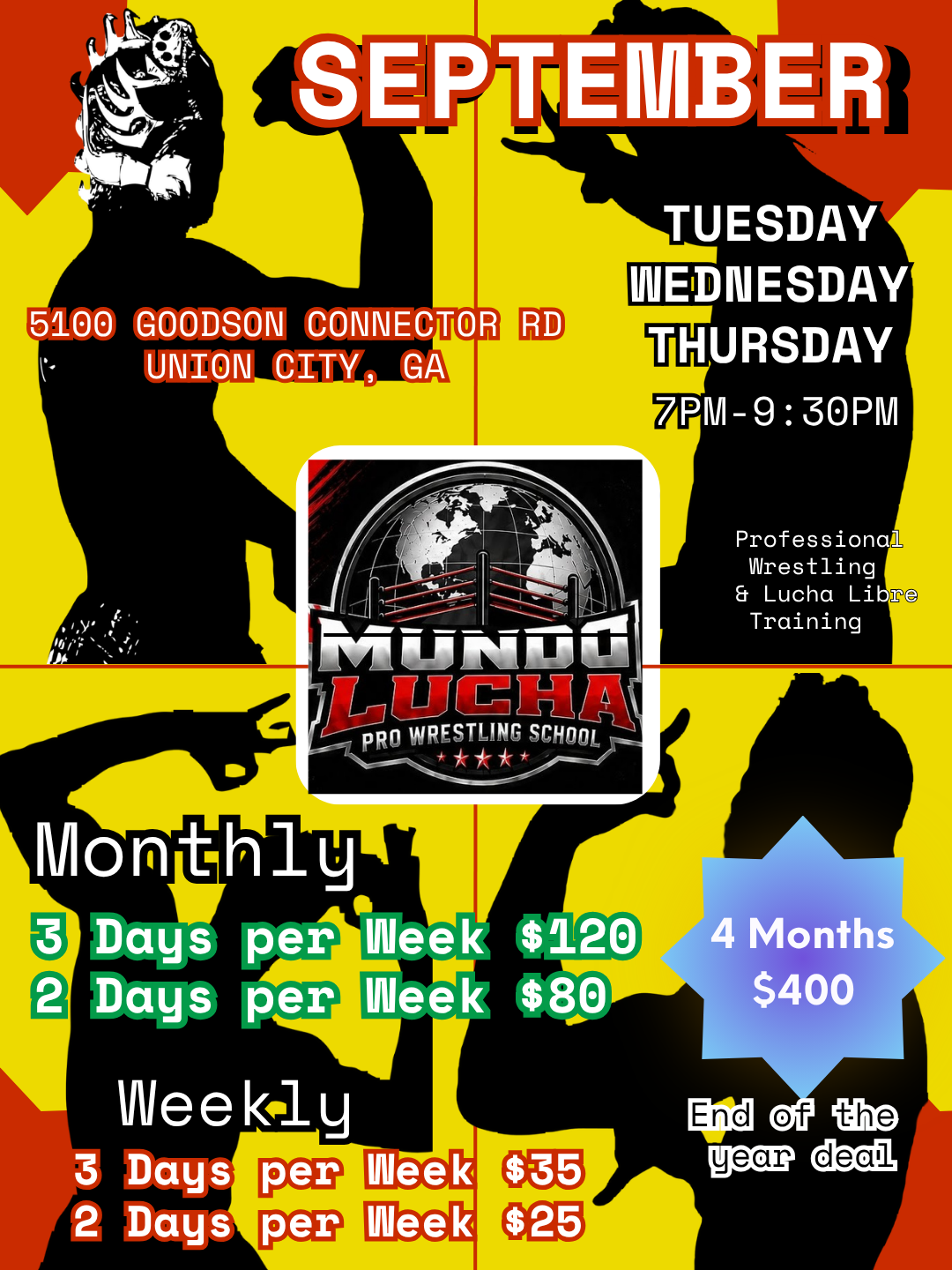 Mundo Lucha Pro Wrestling Training (3 Days) September Rate