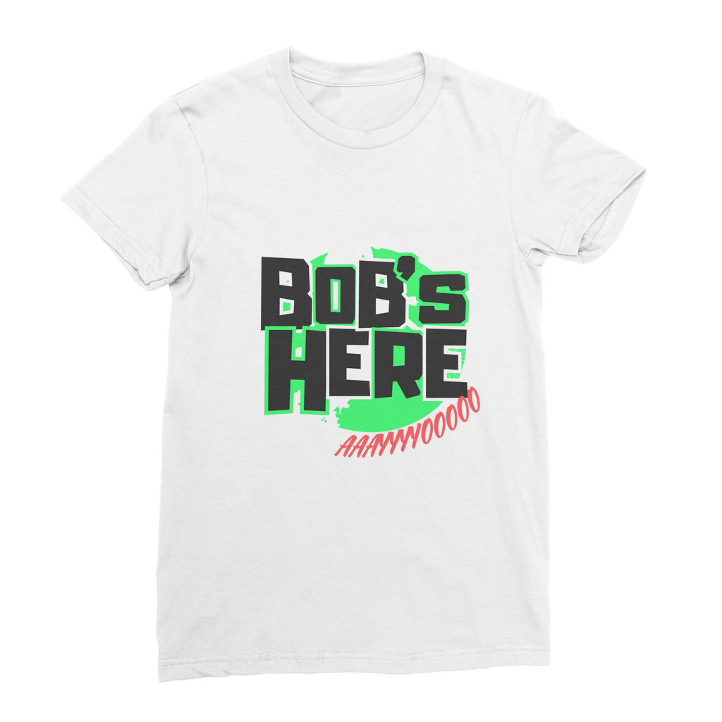 "Bob's Here" Bobby Flaco - USA Women's Wear T-Shirt