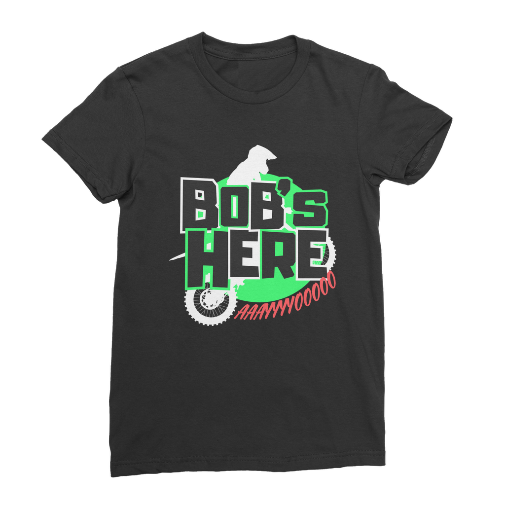 "Bob's Here" Bobby Flaco - USA Women's Wear T-Shirt