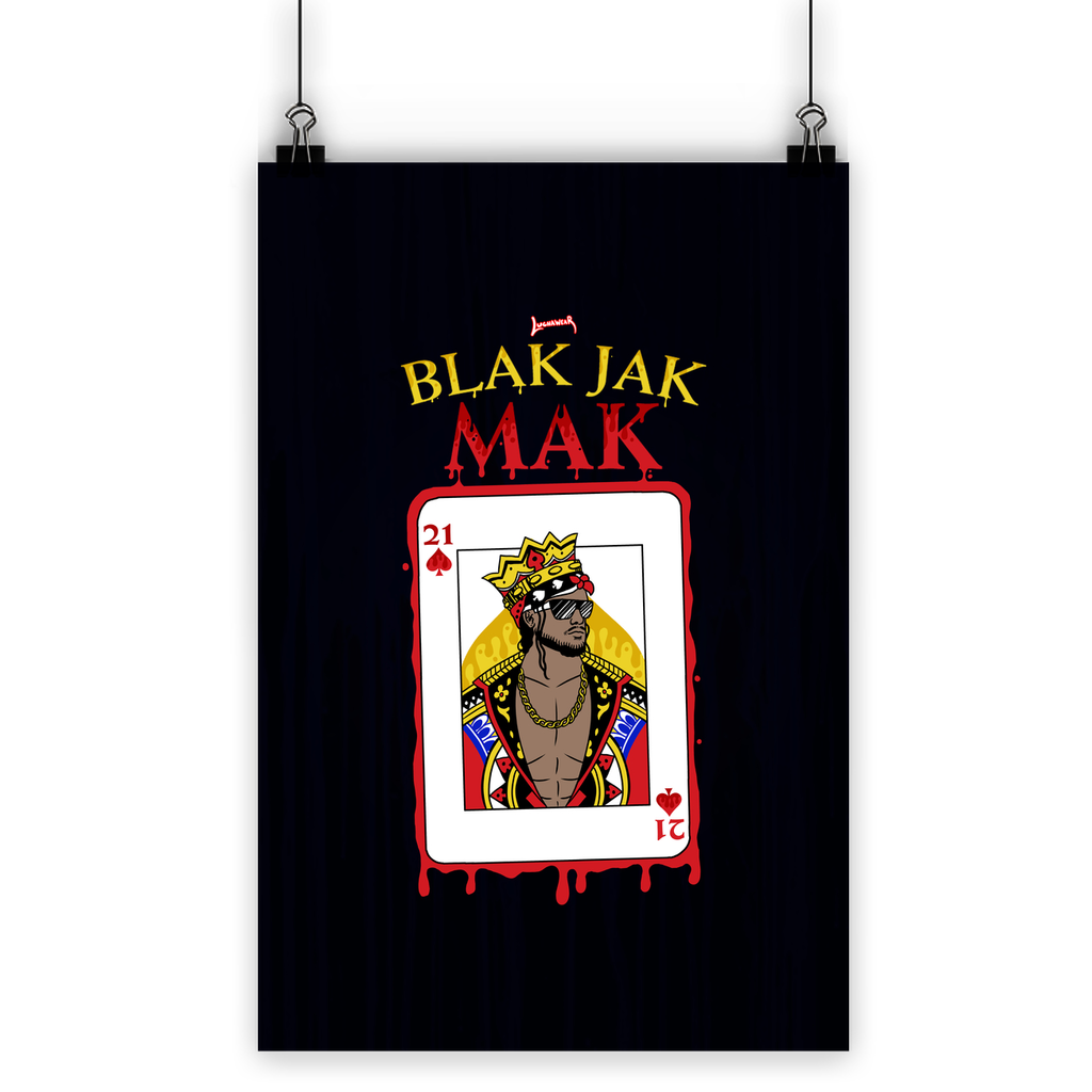 Blak Jak Mak (USA) "King" Poster