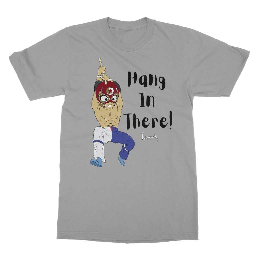 Shynron (USA) "Hang in There" Unisex Classic Tee