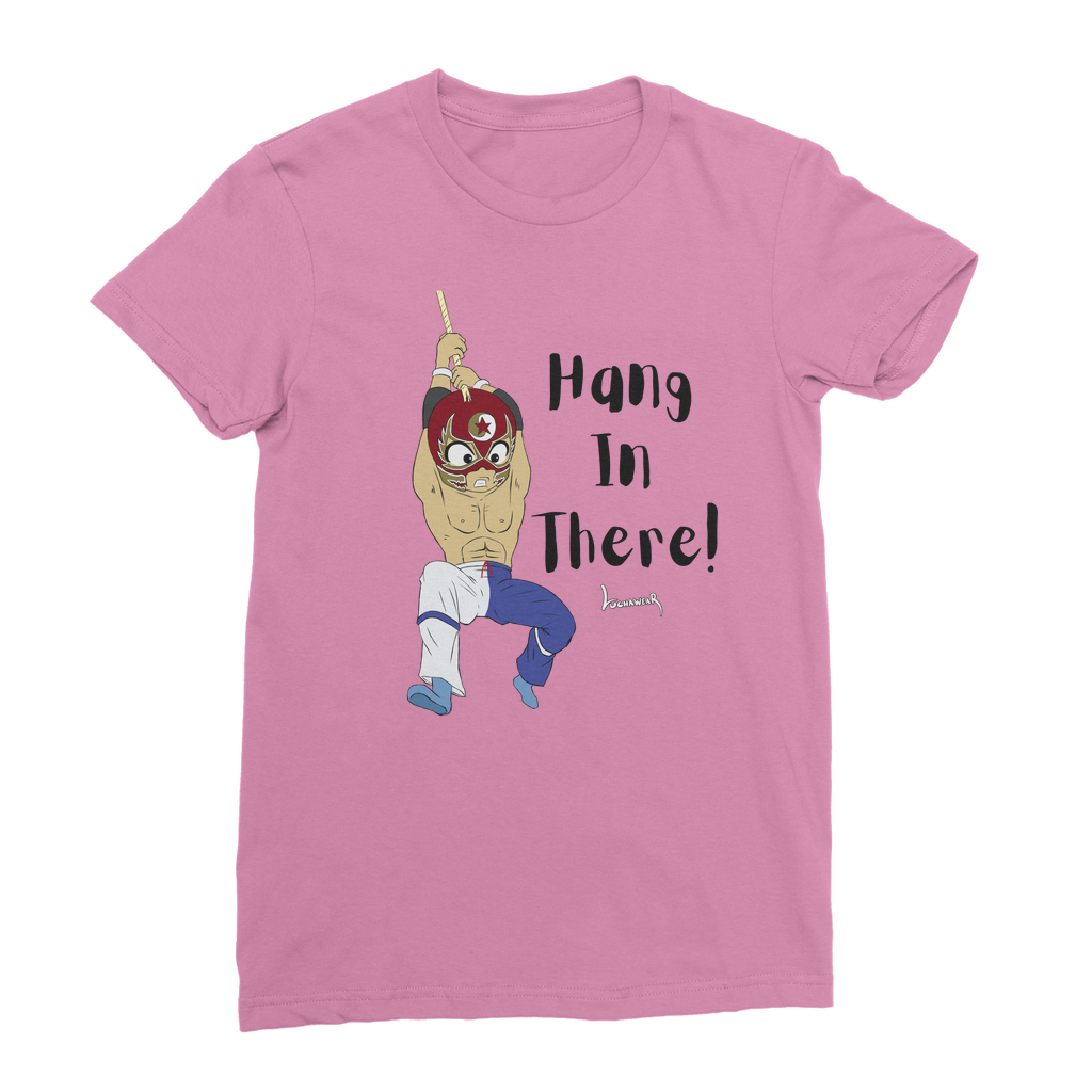 Shynron (USA) "Hang in There" Women's Wear T-Shirt