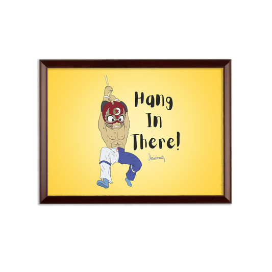 Shynron (USA) "Hang in There" Wall Art Plaque