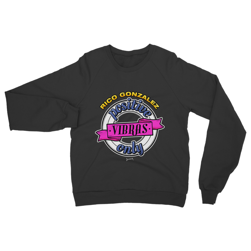 Rico Gonzalez (MEX) "Positive Vibras" Unisex Sweatshirt