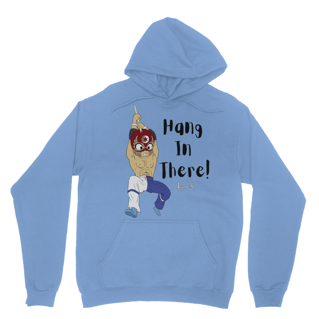 Shynron (USA) "Hang in There" Pullover Hoodie