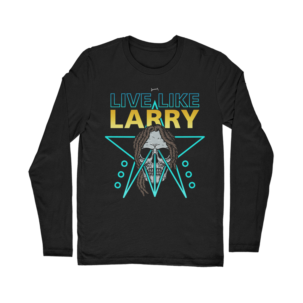 Larry Lazard (USA) "Live Like Larry" Unisex Long Sleeve Tee