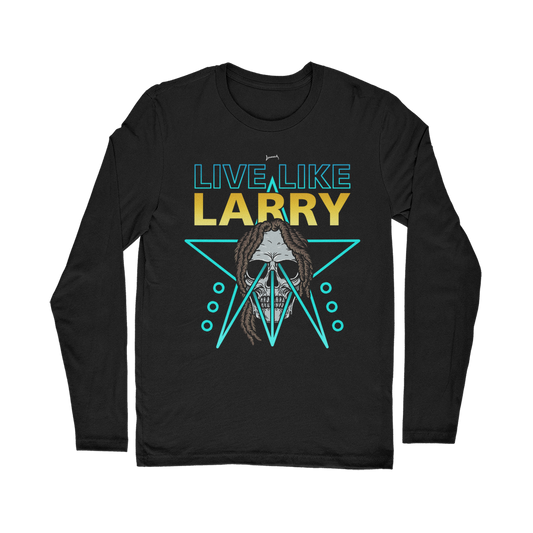 Larry Lazard (USA) "Live Like Larry" Unisex Long Sleeve Tee