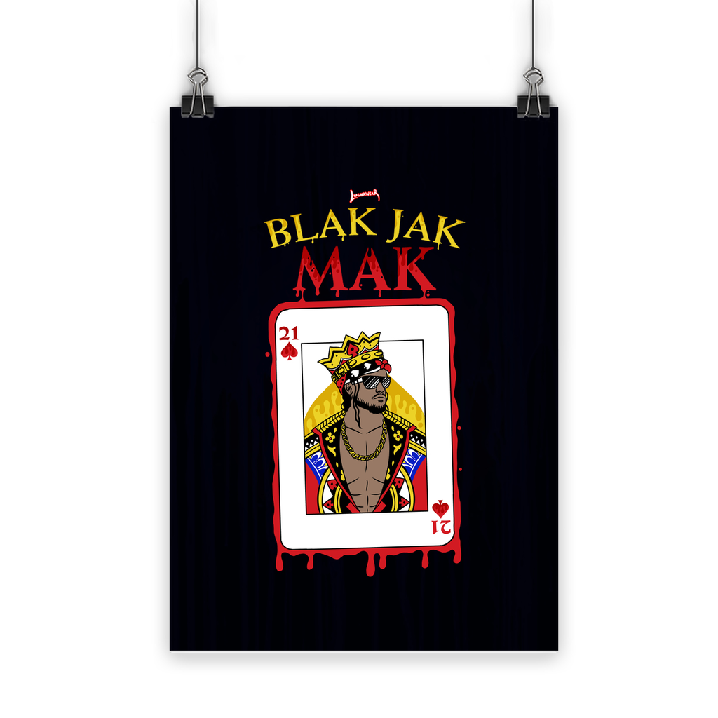 Blak Jak Mak (USA) "King" Poster