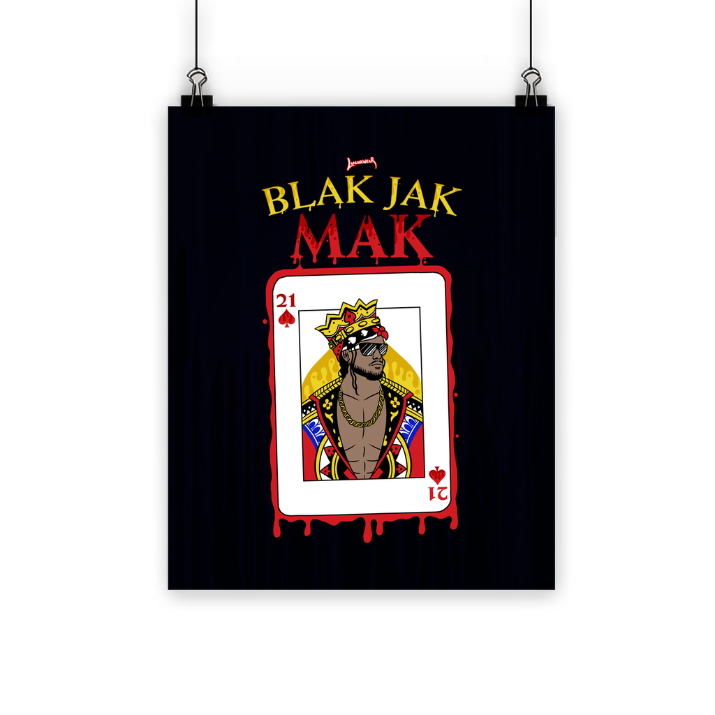 Blak Jak Mak (USA) "King" Poster