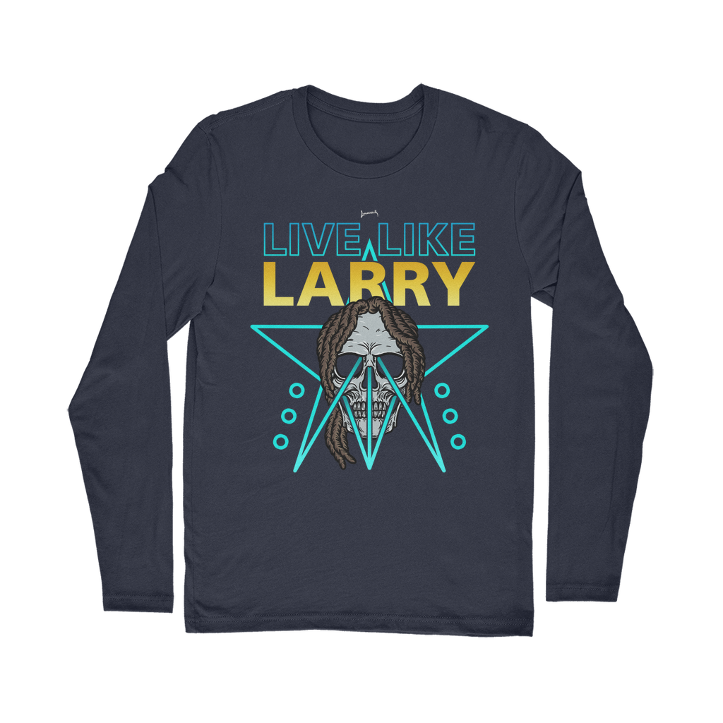 Larry Lazard (USA) "Live Like Larry" Unisex Long Sleeve Tee