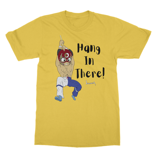 Shynron (USA) "Hang in There" Unisex Classic Tee