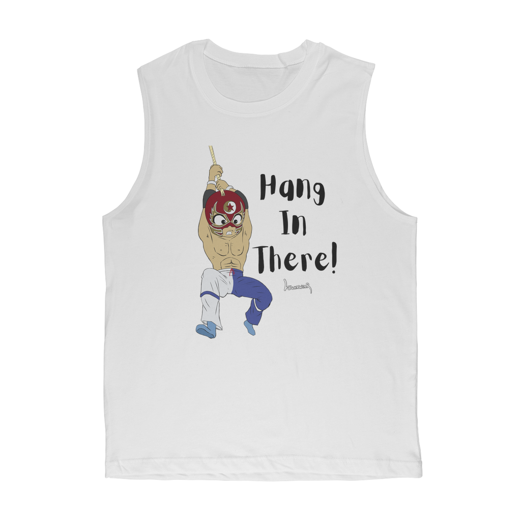 Shynron (USA) "Hang in There" Muscle Tank Top