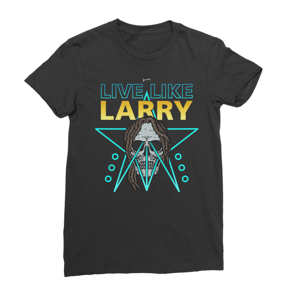 Larry Lazard (USA) "Live Like Larry" Women's Wear T-Shirt