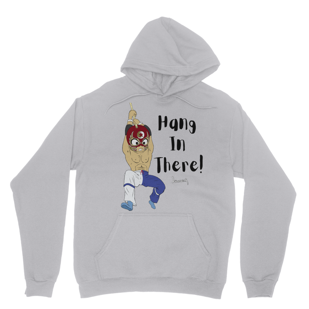 Shynron (USA) "Hang in There" Pullover Hoodie